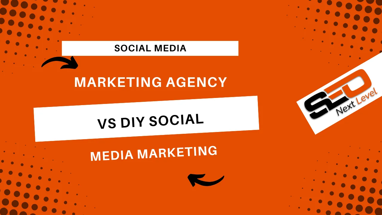Social Media Marketing Agency vs DIY Social Media Marketing
